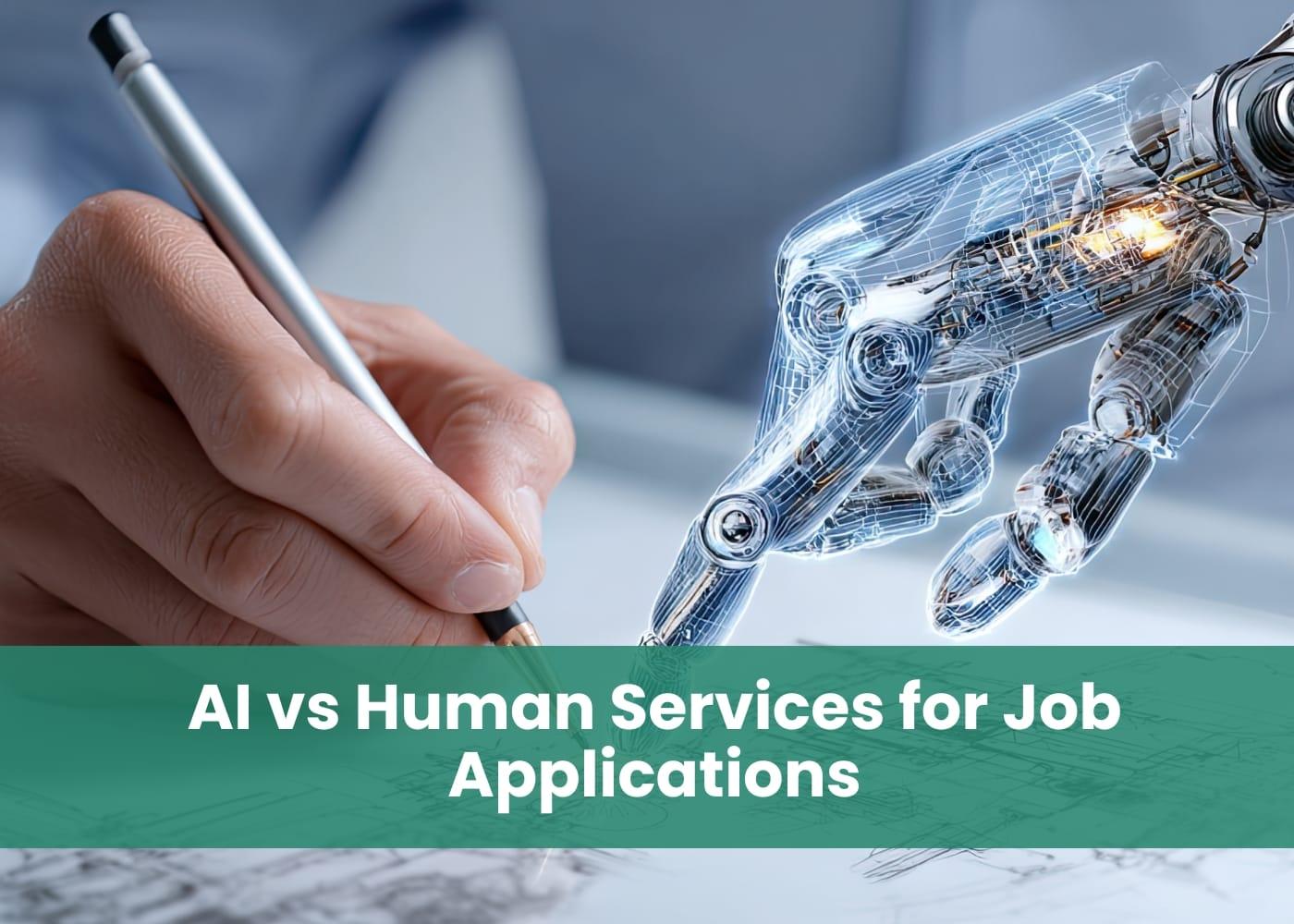 AI vs Human Services for Job Applications