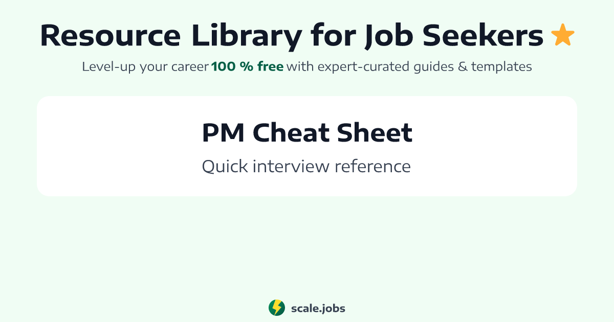 Product Management Interview Cheat Sheet | scale.jobs